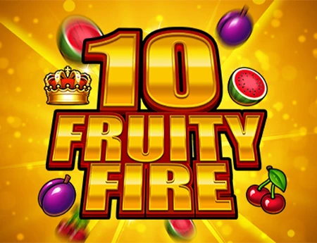 10 Fruity Fire