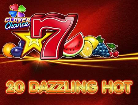 20 Dazzling Hot - Clover Chance