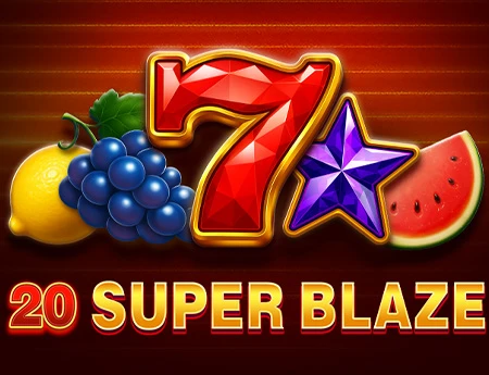 20 Super Blaze
