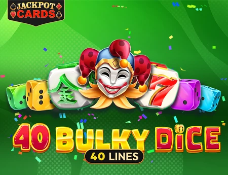 40 Bulky Dice