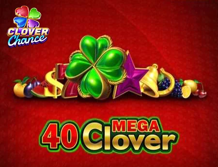 40 Mega Clover - Clover Chance