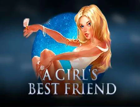 A Girl's Best Friend