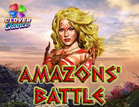 Amazons' Battle - Clover Chance