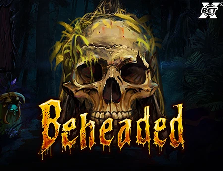 Beheaded