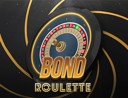 Bond Roulette