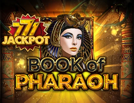 Book of Pharaoh 777Jackpot