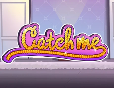 Catch Me