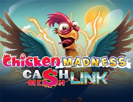 Chicken Madness- Cash Mesh LINK