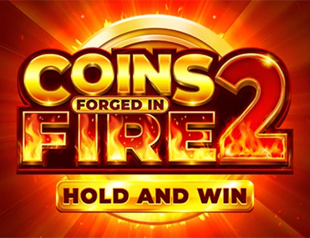 Coins Forged in Fire 2