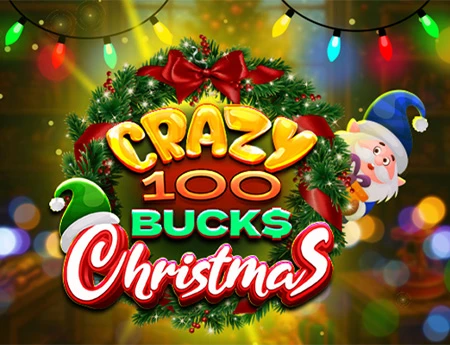 Crazy 100 Bucks Christmas