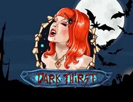 Dark Thirst