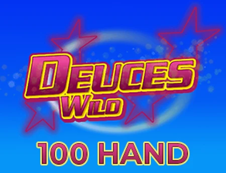 Deuces Wild 100 Hand