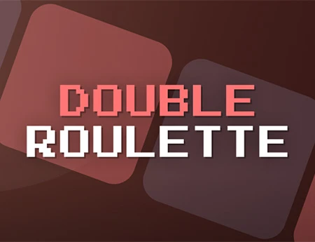 Double Roulette