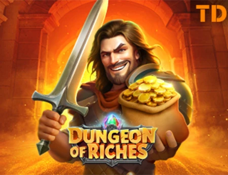 Dungeon of riches