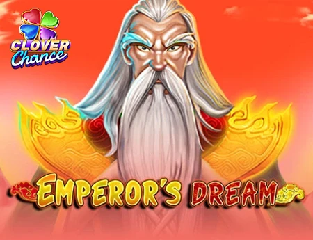 Emperor's Dream - Clover Chance