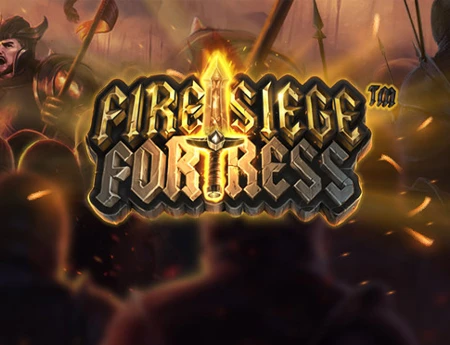 Fire Siege Fortress