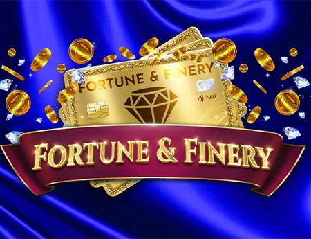 Fortune & Finery
