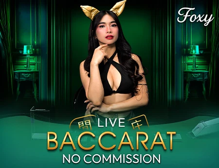 Foxy Baccarat 04 No Commission