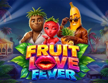 Fruit Love Fever