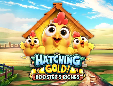 Hatching Gold! Rooster's Riches