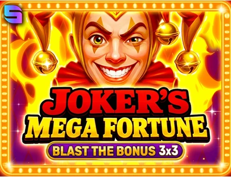 Joker’s Mega Fortune - Blast The Bonus 3x3