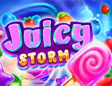 Juicy Storm