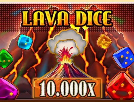 Lava Dice