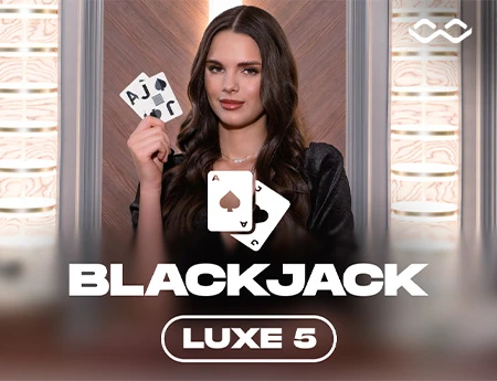 Luxe Blackjack 5