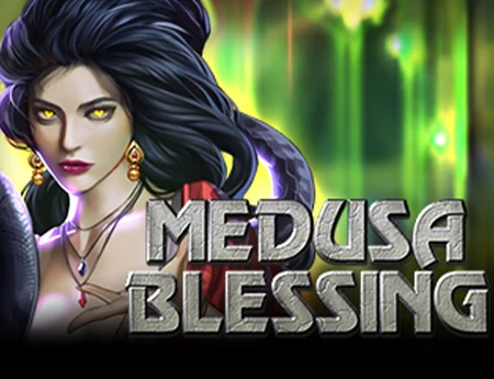 Medusa’s Blessing