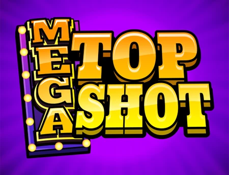 Mega Top Shot
