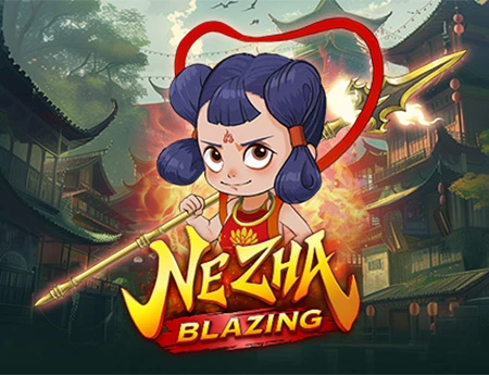 Ne Zha Blazing
