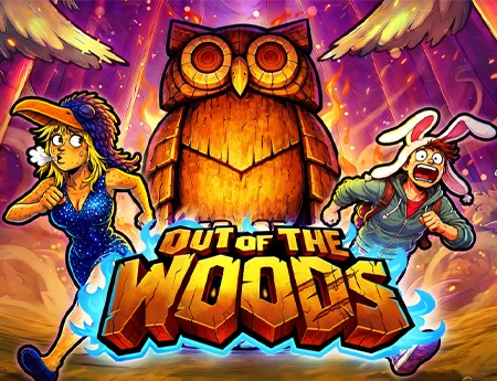 Out of the Woods