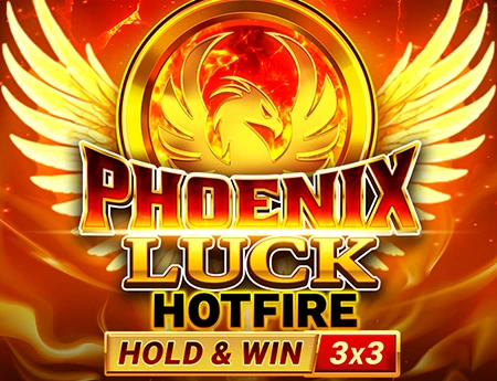 Phoenix HIT Hotfire Hold & Win Buy Bonus