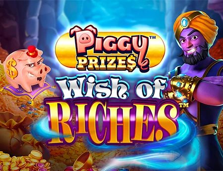Piggy Prizes Wish of Riches
