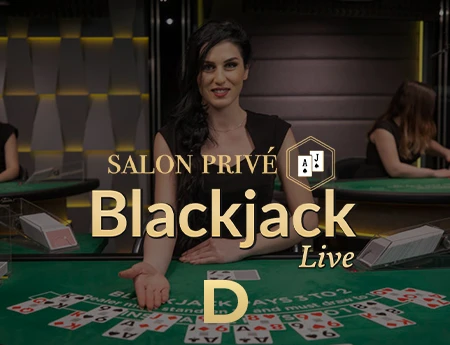 Salon Privé Blackjack D