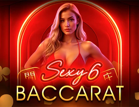 Sexy 6 Baccarat