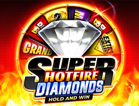 Super Hotfire Diamonds
