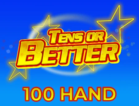 Tens or Better 100 Hand