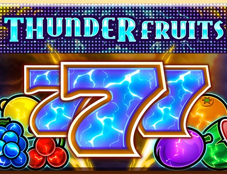 Thunder Fruits