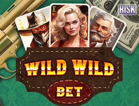 Wild Wild Bet