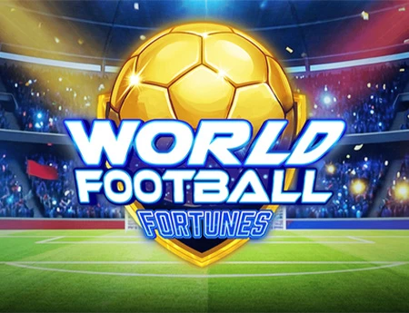 World Football Fortunes